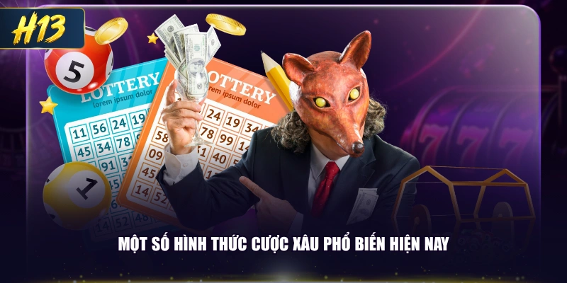 Một số hình thức cược xâu phổ biến hiện nay